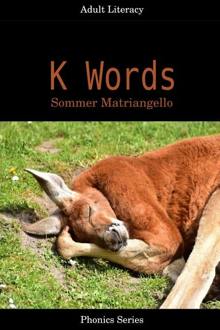 K Words by Matriangello, Sommer