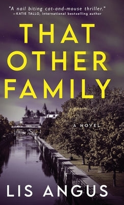 That Other Family by Angus, Lis