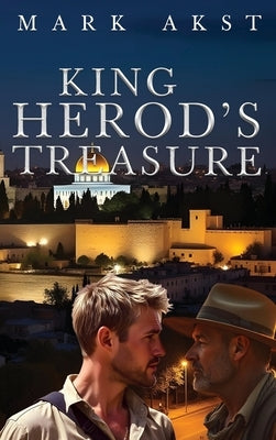 King Herod's Treasure by Akst, Mark