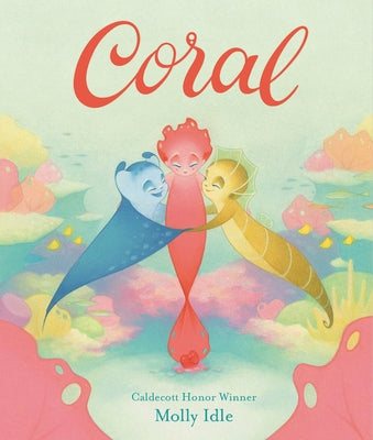 Coral by Idle, Molly