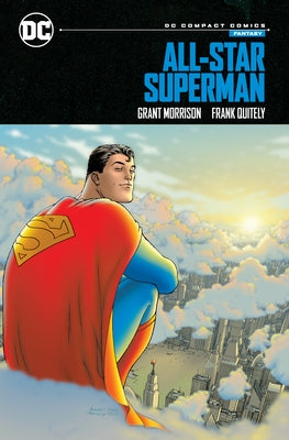 All-Star Superman (DC Compact Comics) by Morrison, Grant