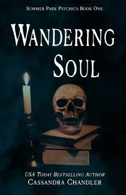 Wandering Soul by Chandler, Cassandra