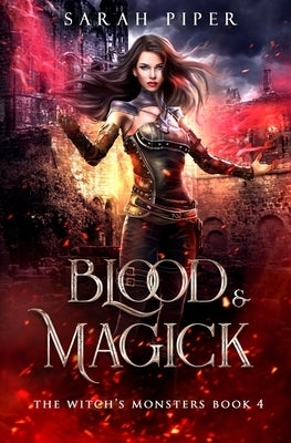 Blood and Magick by Piper, Sarah