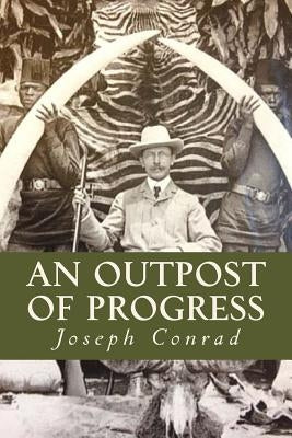 An Outpost of Progress by Ravell
