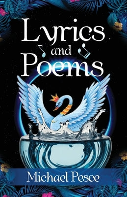 Lyrics and Poems by Pesce, Michael