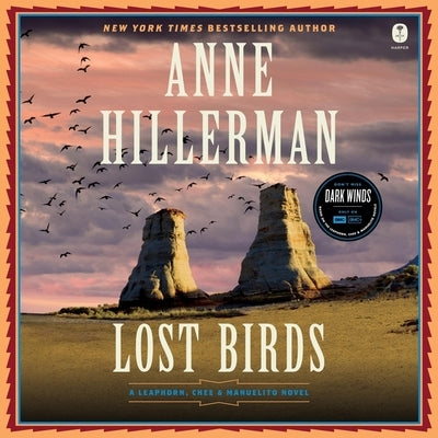 Lost Birds: A Leaphorn, Chee & Manuelito Novel by Hillerman, Anne