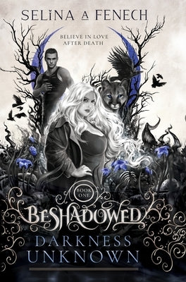 Darkness Unknown by Fenech, Selina A.