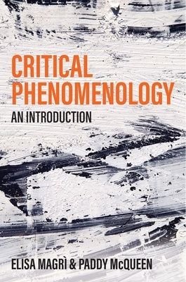 Critical Phenomenology: An Introduction by Magrì, Elisa