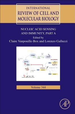 Nucleic Acid Sensing and Immunity, Part a: Volume 344 by Vanpouille-Box, Claire