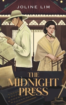 The Midnight Press by Lim, Joline