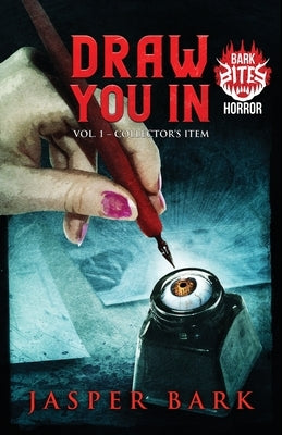 Draw You In Vol.1: Collector's Item by Bark, Jasper