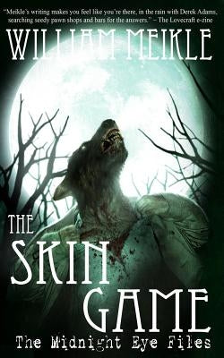 The Skin Game by Meikle, William