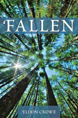 Fallen by Crowe, Eldon