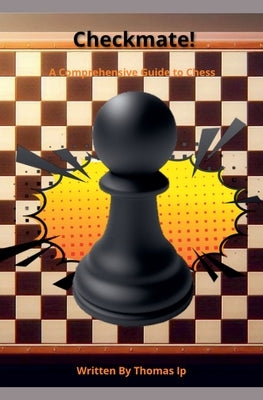 Checkmate! by Ip, Thomas