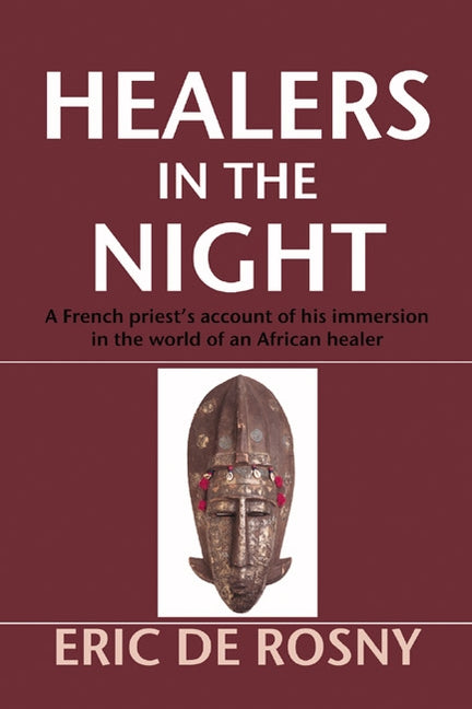 Healers in the Night by de Rosny, Eric