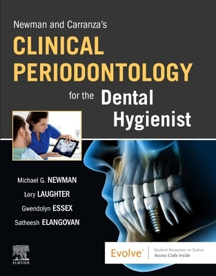 Newman and Carranza's Clinical Periodontology for the Dental Hygienist by Newman, Michael G.