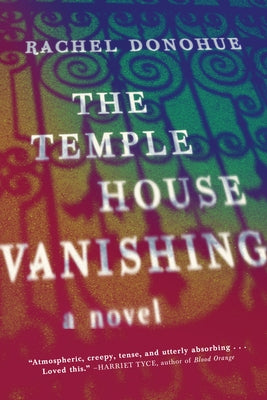 The Temple House Vanishing by Donohue, Rachel