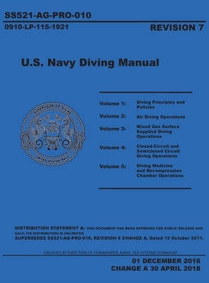 U.S. Navy Diving Manual 7e by Navsea