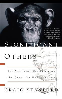 Significant Others by Stanford, Craig B.