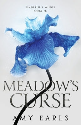 Meadow's Curse by Earls, Amy