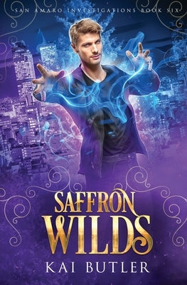 Saffron Wilds by Butler, Kai