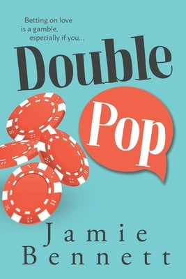 Double Pop by Bennett, Jamie