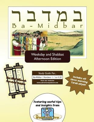 Bar/Bat Mitzvah Survival Guides: Bamidbar (Weekdays & Shabbat pm) by Michaelson Majs, Elliott