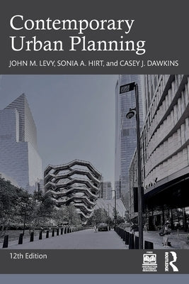 Contemporary Urban Planning by Levy, John M.