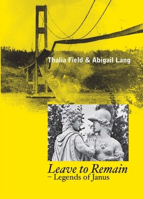 Leave to Remain by Field, Thalia