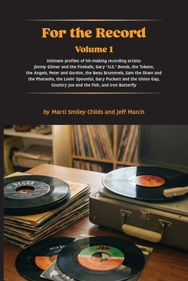For The Record: Volume 1 by Childs, Marti Smiley