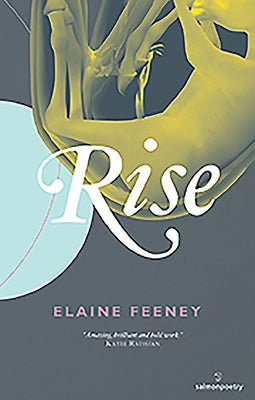 Rise by Feeney, Elaine