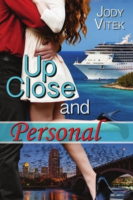 Up Close And Personal by Vitek, Jody