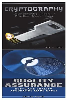 Cryptography & Quality Assurance by Tech, Solis
