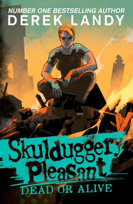 Skulduggery Pleasant by Landy, Derek
