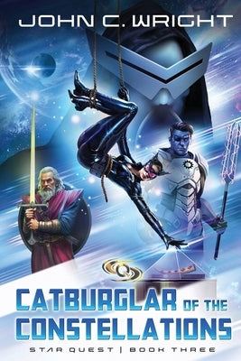 Starquest: Catburglar of the Constellations by Wright, John C.