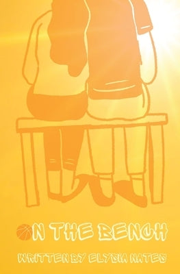 On the Bench by Nates, Elysia