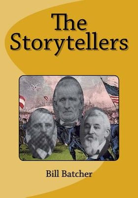 The Storytellers by Batcher, Bill