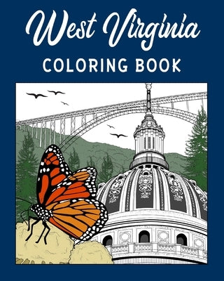West Virginia Coloring Book: Adult Painting on USA States Landmarks and Iconic by Paperland