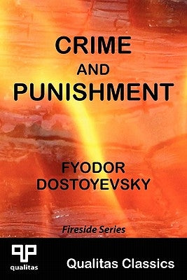 Crime and Punishment (Qualitas Classics) by Dostoyevsky, Fyodor