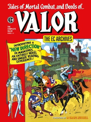 The EC Archives: The Complete Valor by Binder, Otto