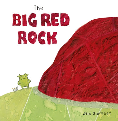 The Big Red Rock by Stockham, Jess