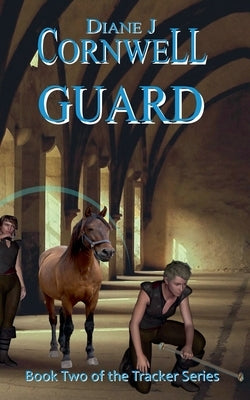 Guard by Cornwell, Diane J.