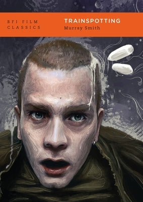 Trainspotting by Smith, Murray