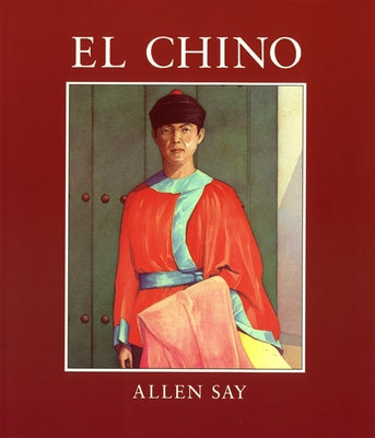 El Chino by Say, Allen