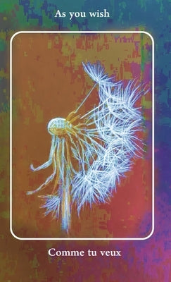 As you wish by Camus, C.