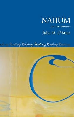 Nahum, Second Edition by O'Brien, Julia M.