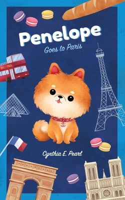 Penelope Goes to Paris by Mariana, Yenna