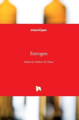 Estrogen by Khan, Wahid Ali