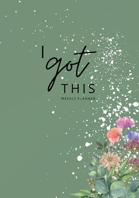 Weekly Planner a5: Let Organization, Self-reflection and Productivity be Part of Your Day: A simple, undated Notebook to help You Stick t by Becker, Alina