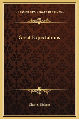 Great Expectations by Dickens, Charles